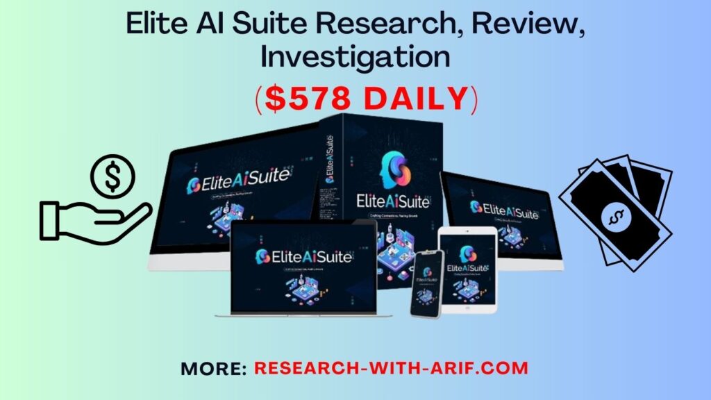 Elite AI Suite Research | Ashwath Shivaram | 100% Sincere Investigate Elite AI Suite Research | Ashwath Shivaram | 100% Sincere Investigate